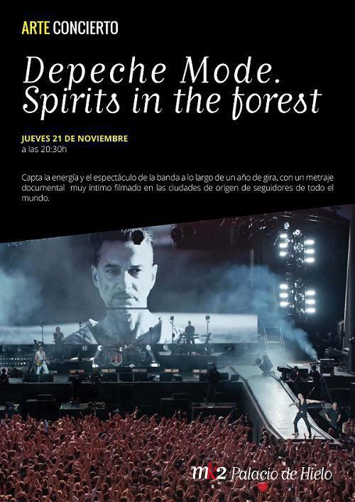 Depeche Mode Spirits In The Forest En Mk2 Palacio De Hielo